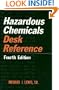 Hazardous Chemicals Desk Reference, 4th Edition
