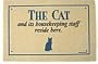 The Cat and His Adoring Staff ... Doormat