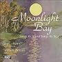 Moonlight Bay: Songs As Is and Songs As Was