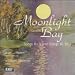 Moonlight Bay: Songs as Is Songs as Was