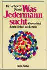 Was jedermann sucht