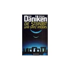 Die Steinzeit war ganz anders