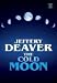 The Cold Moon: A Lincoln Rhyme Novel