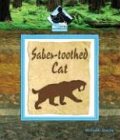 Saber-Toothed Cat (Prehistoric Animals)