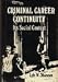 Search : Criminal Career Continuity: Its Social Context