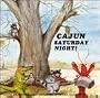 Cajun Saturday Night
