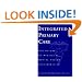 Integrated Primary Care: The Future of Medical and Mental Health Collaboration (Norton Professional Books)
