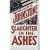 Slaughter in the Ashes