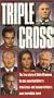 Triple Cross [VHS]