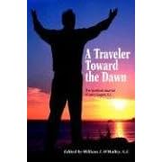 A Traveler Toward the Dawn