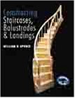 Constructing Staircases, Balustrades & Landings
