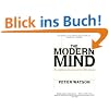 Modern Mind: An Intellectual History of the 20th Century