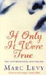 Books : If Only It Were True