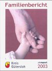 Familienbericht f�r den Kreis G�tersloh