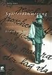 Sp�tterd�mmerung. Vom langen Sterben des gro�en kleinen Friedrich Hollaender