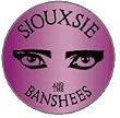 SIOUXSIE AND THE BANSHEES - Eyes - Button / Pin