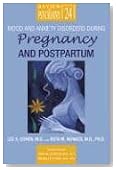 Mood and Anxiety Disorders During Pregnancy and Postpartum (Review of Psychiatry)