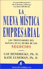 La Nueva Mistica Empresarial