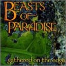 Album cover for Gathered on the Edge by Beasts of Paradise CD from which you can create your own MP3 Ringtones / Realtones using the ToneBee online ringtone maker.