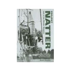 Projekt Natter: Last of the Wonder Weapons (Luftwaffe Classic)