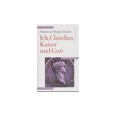 Ich, Claudius, Kaiser und Gott