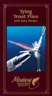 Tying Trout Flies [VHS]