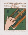 Computer Organization and Design: The Hardware/Software Interface, Third Edition (The Morgan Kaufmann Series in Computer Architecture and Design) (The ... Series in Computer Architecture and Design)