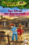 Das magische Baumhaus, Das R�tsel der Geisterstadt title=