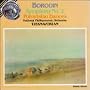 Borodin: Symphony No. 2 / In the Steppes of Central Asia / Prince Igor - excerpts (including Polovtsian Dances)