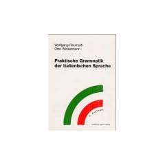 Praktische Grammatik der italienischen Sprache, Grammatik