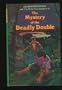 The Mystery of the Deadly Double (The Three Investigators No. 28)