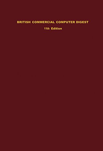 British Commercial Computer Digest: Pergamon Computer Data Series