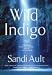Books : Wild Indigo