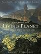 Living Planet: Preserving Edens of the Earth