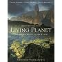 Living Planet: Preserving Edens of the Earth