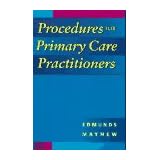 procedures for the primary care practitioner 1e