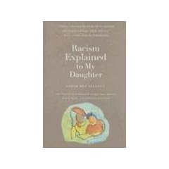 Racism Explained to My Daughter