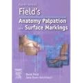 Field's Anatomy, Palpation and Surface Markings