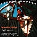 Nariits Biilge (Let's Dance)