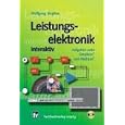  Leistungselektronik interaktiv. Aufgaben unter Simplorer und Mathcad. 