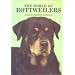 The World of Rottweilers