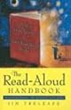 The Read-Aloud Handbook: Sixth Edition (Read-Aloud Handbook)