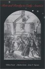 Riot and Revelry in Early America