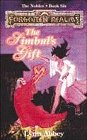 The Simbul's Gift: 6 (Forgotten Realms)