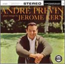 Andre Previn Plays Jerome Kern