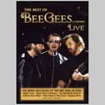 BEE GEES THE BEST OF & FRIENDS LIVE