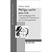 Philipp sucht sein Ich: Zum p�dagogischen Umgang mit Traumata in den Erziehungshilfen