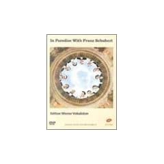 In Paradise with Franz Schubert