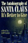 The Autobiography of Santa Claus
