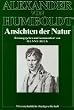 Studienausgabe, 7 Bde. in Tl.-Bdn., Bd.5, Ansichten der Natur
